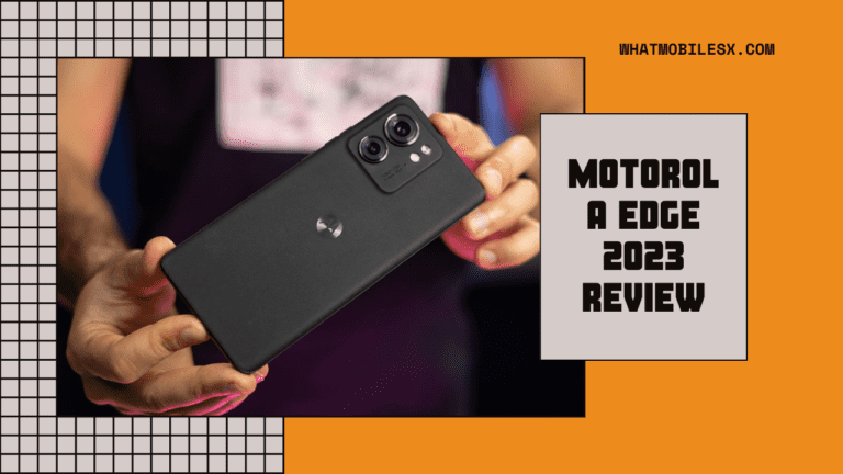 Motorola Edge 2023 Review